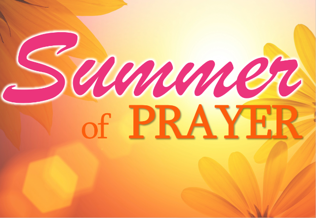 Summer of Prayer